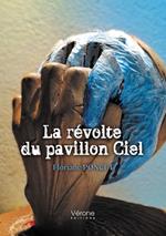 La révolte du pavillon Ciel