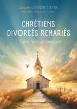 Chrétiens – Divorcés Remariés
