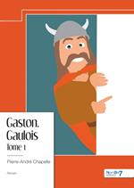 Gaston, Gaulois