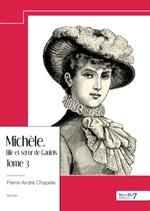 Michèle, fille et soeur de Gaulois