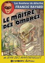 Le maître des ombres