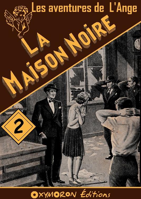 La Maison Noire