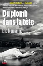 Du plomb dans la tête