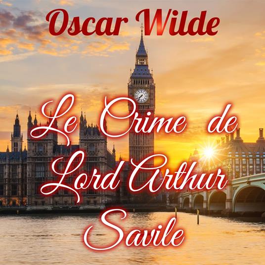 Le Crime de Lord Arthur Savile