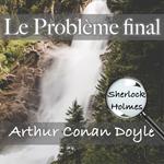 Le Problème final