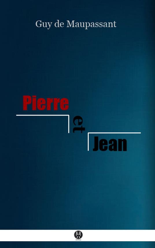 Pierre et Jean