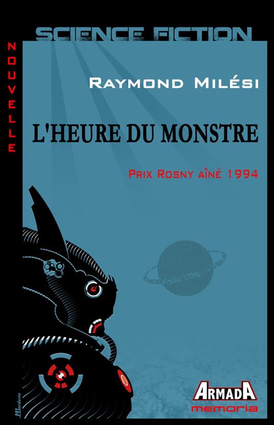 L'heure du monstre