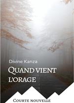 Quand vient l'orage (nouvelle sentimentale)