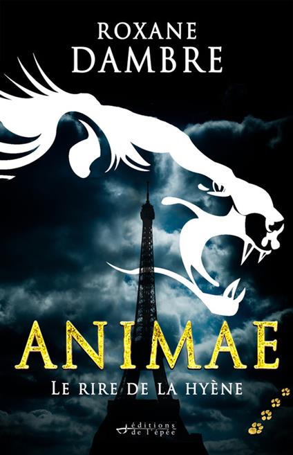 Animae tome 4 - Le rire de la hyène