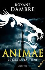 Animae tome 4 - Le rire de la hyène