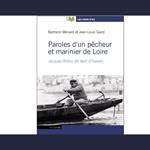 Paroles D'Un Pêcheur Et Marinier De Loire