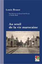 Au seuil de la vie marocaine