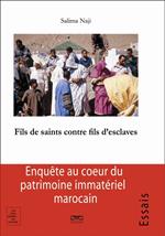 Fils de saints contre fils d'esclaves