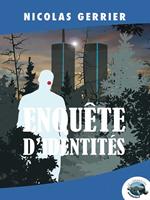 Enquête d'identités