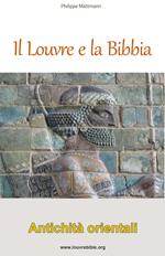 Il Louvre e la Bibbia - Antichità orientali