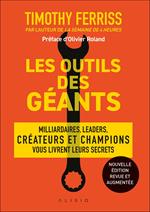 Les outils des géants : leurs clés pour réussir