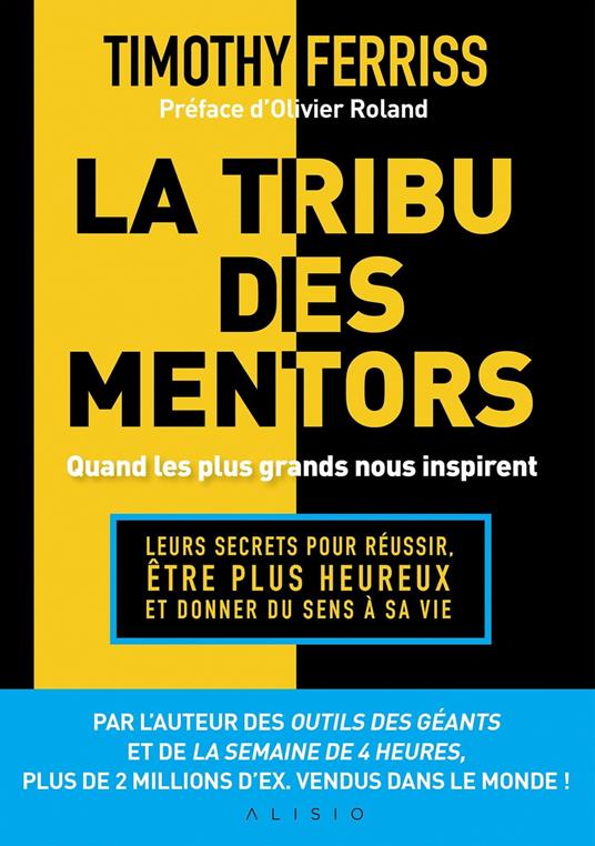 La tribu des mentors, quand les plus grands nous inspirent