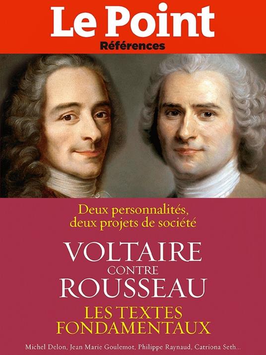 Voltaire contre Rousseau