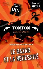 Le Bazar et la Nécessité - (Tonton sème le doute)