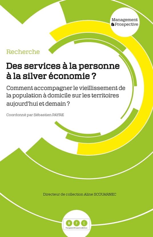 Des services à la personne à la silver économie ?