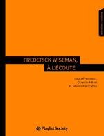 Frederick Wiseman, à l'écoute