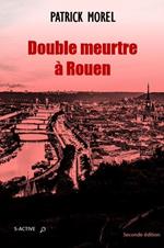 Double meurtre à Rouen