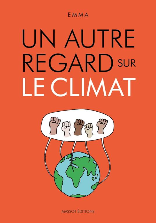 Un autre regard sur le climat