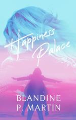 Happiness Palace