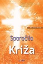 Sporocilo Kriza: The Message of the Cross (Slovenian)