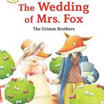 Wedding of Mrs. Fox, The