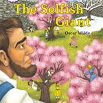 Selfish Giant, The