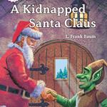 Kidnapped Santa Claus, A