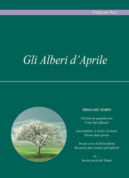 Gli alberi d'aprile - Pasquale Ricci - copertina