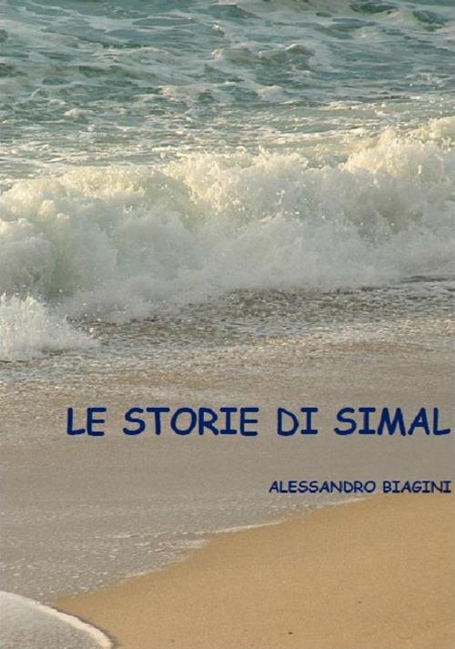 Le storie di Simal - Alessandro Biagini - copertina