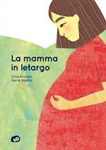 La mamma in letargo