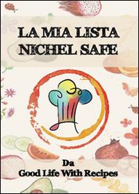 La mia lista nichel safe - Chiara Ravizza - copertina