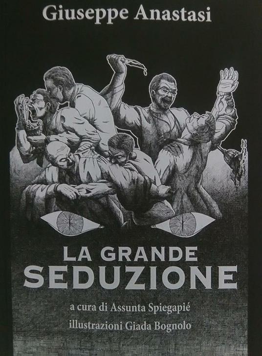 La grande seduzione - Giuseppe Anastasi - copertina