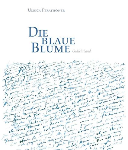 Die blaue Blume - Ulrica Perathoner - copertina