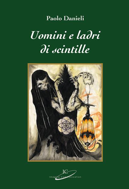 Uomini e ladri di scintille - Paolo Danieli - copertina