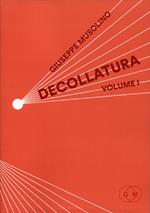 Decollatura. Vol. 1