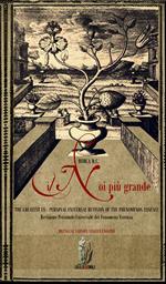 Il noi più grande. Revisione personale universale del fenomeno essenza-The greatest us. Personal universal revision on the phenomenon essence. Ediz. bilingue