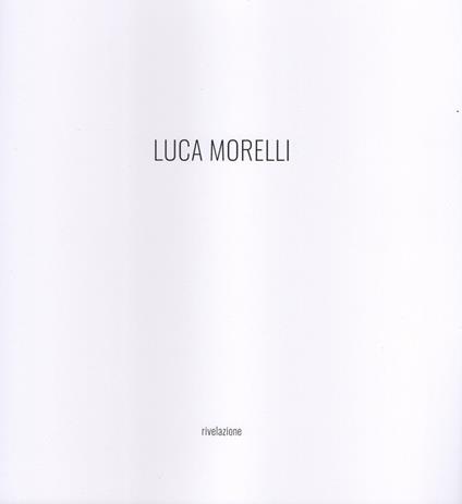 Rivelazione - Luca Morelli - copertina