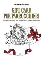 Gift card per parrucchieri. La guida completa per creare buoni regalo di bellezza