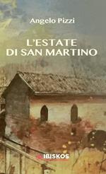 L' estate di San Martino