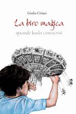 La biro magica. Quando basta conoscersi