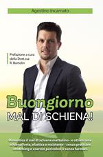 Buongiorno mal di schiena! Con Contenuto digitale (fornito elettronicamente)