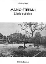 Mario Stefani. Diario pubblico. Trent'anni di prefazioni