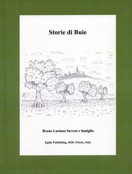 Storie di Buie - Bruno Luciano Savron - copertina