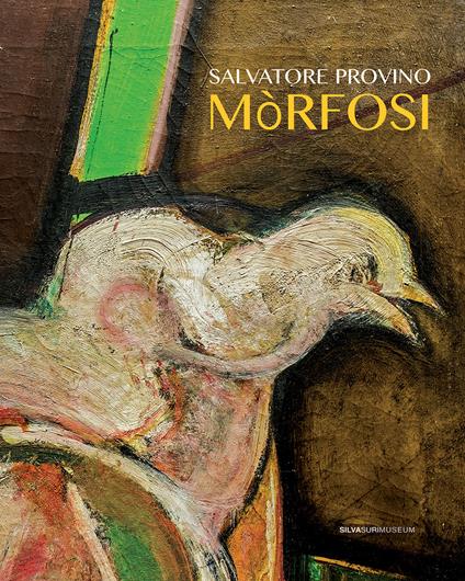 Mòrfosi. Ediz. italiana e inglese - Salvatore Provino - copertina