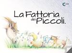 La fattoria dei piccoli. Ediz. illustrata